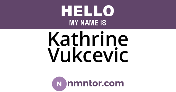 Kathrine Vukcevic