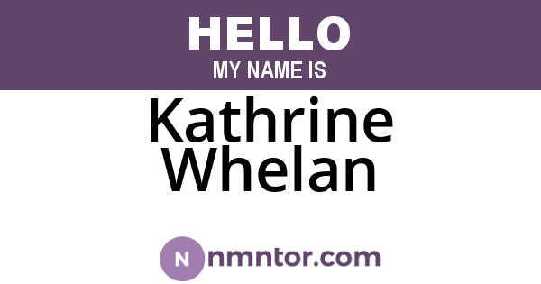 Kathrine Whelan