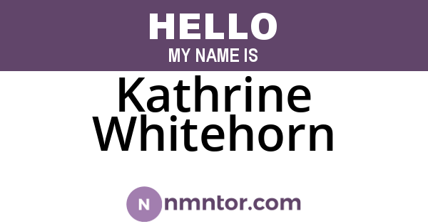 Kathrine Whitehorn