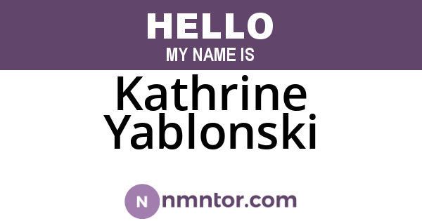 Kathrine Yablonski