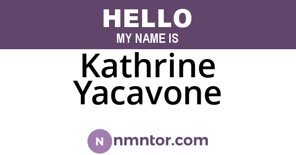 Kathrine Yacavone