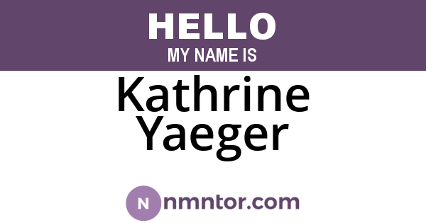 Kathrine Yaeger