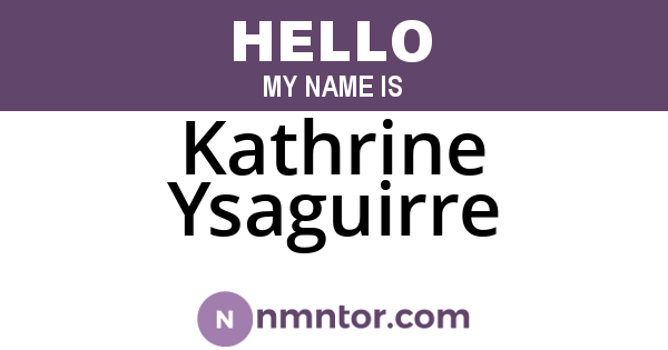 Kathrine Ysaguirre