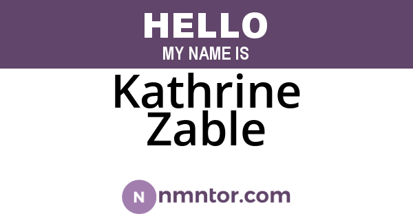 Kathrine Zable