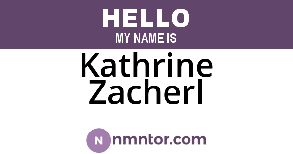 Kathrine Zacherl