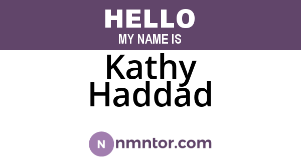Kathy Haddad