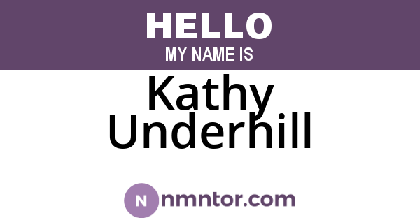 Kathy Underhill