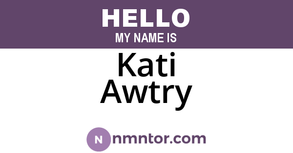 Kati Awtry