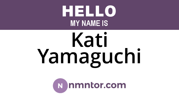 Kati Yamaguchi