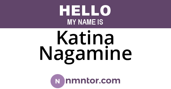 Katina Nagamine
