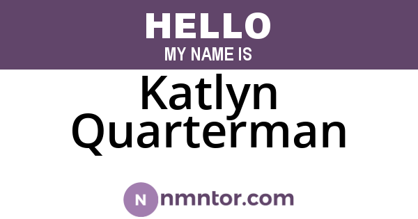 Katlyn Quarterman
