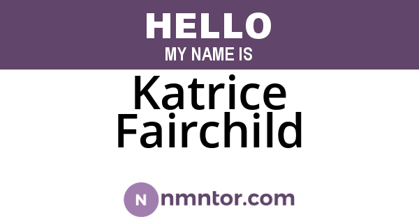 Katrice Fairchild