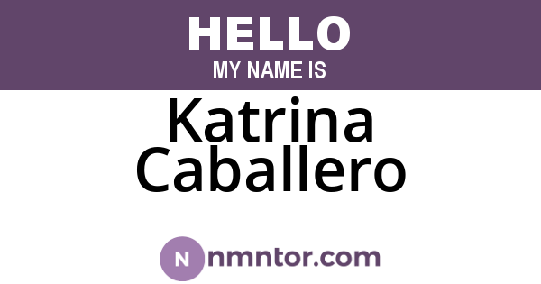 Katrina Caballero