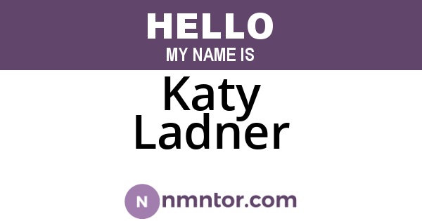 Katy Ladner