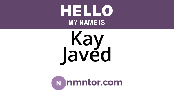 Kay Javed
