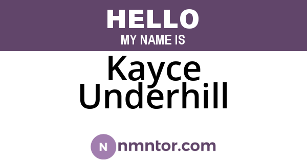 Kayce Underhill