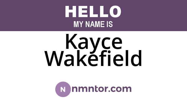 Kayce Wakefield