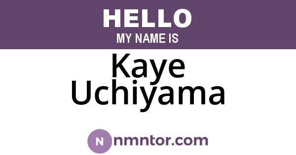 Kaye Uchiyama