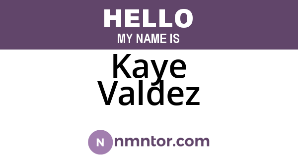 Kaye Valdez