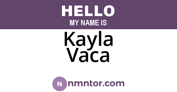 Kayla Vaca