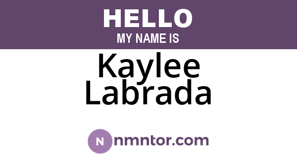 Kaylee Labrada