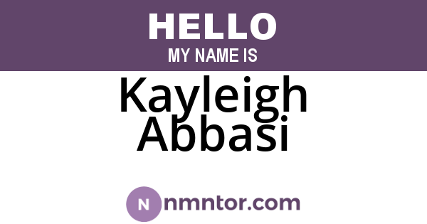 Kayleigh Abbasi
