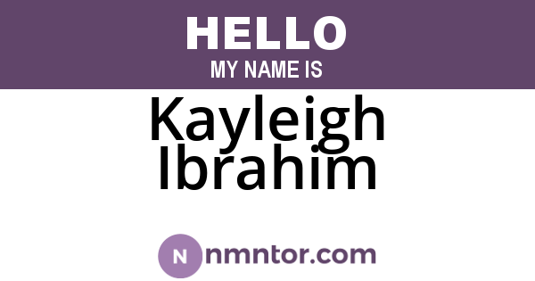 Kayleigh Ibrahim