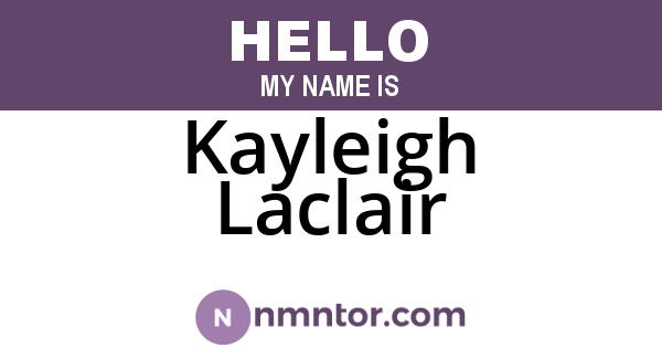 Kayleigh Laclair