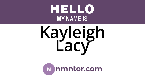 Kayleigh Lacy