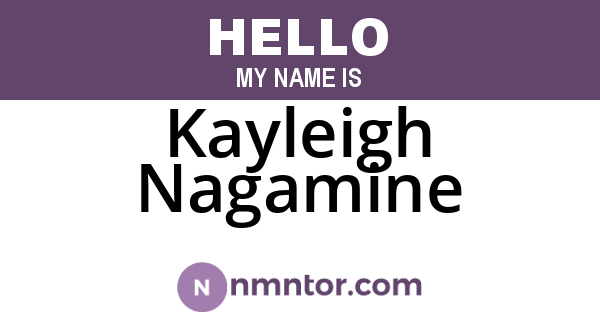 Kayleigh Nagamine