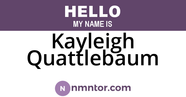 Kayleigh Quattlebaum