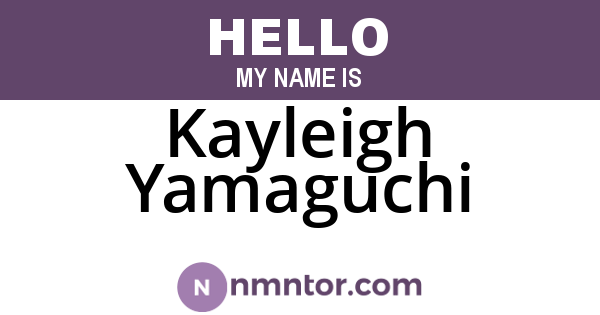 Kayleigh Yamaguchi
