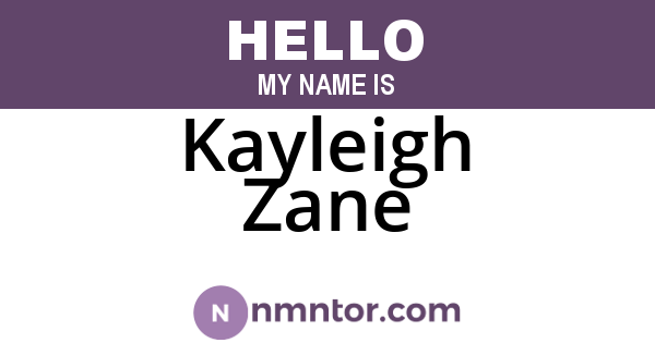 Kayleigh Zane