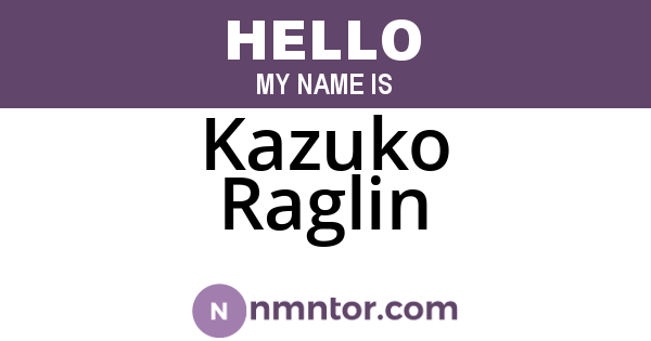 Kazuko Raglin
