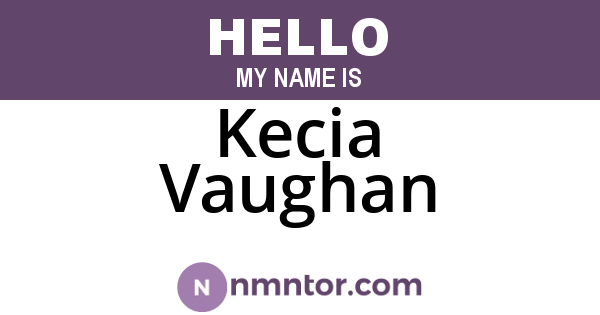 Kecia Vaughan