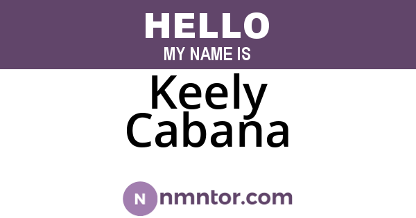 Keely Cabana