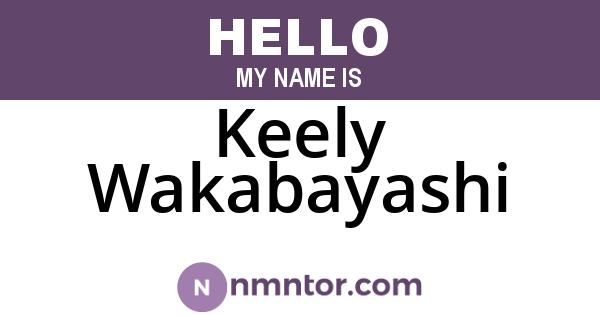 Keely Wakabayashi