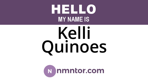 Kelli Quinoes