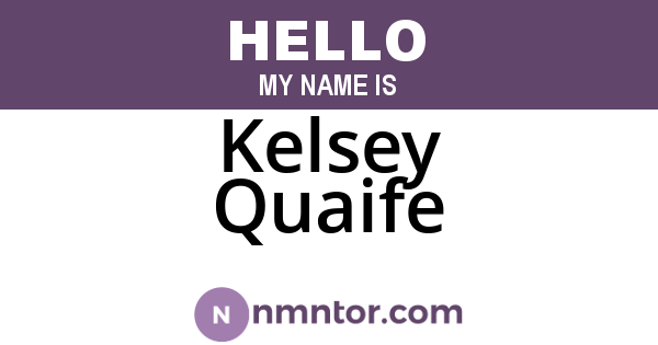 Kelsey Quaife
