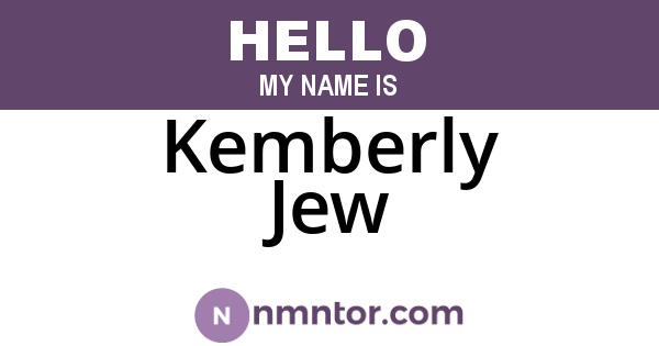 Kemberly Jew