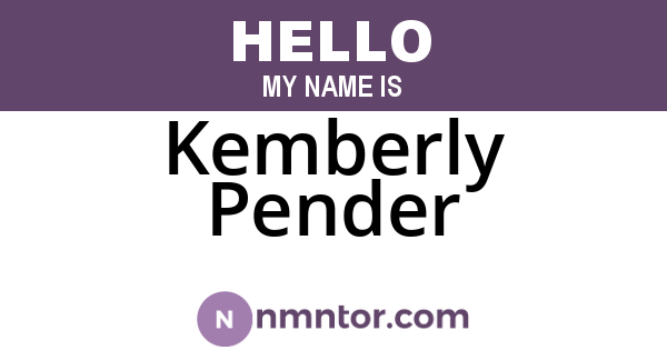 Kemberly Pender