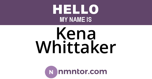Kena Whittaker