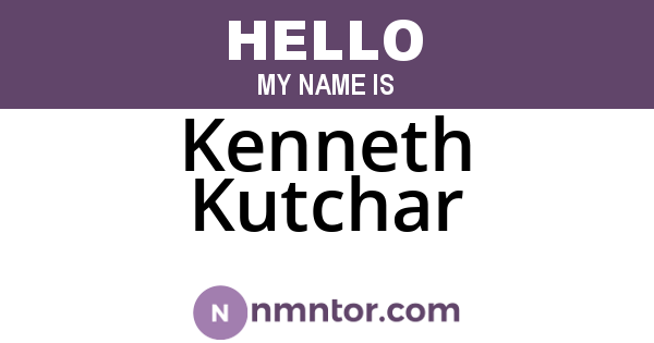 Kenneth Kutchar