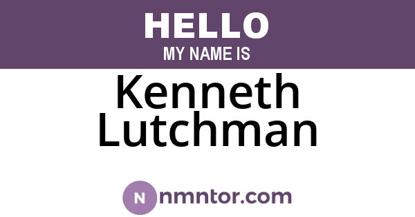 Kenneth Lutchman