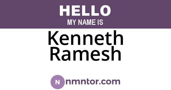 Kenneth Ramesh