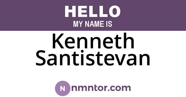 Kenneth Santistevan