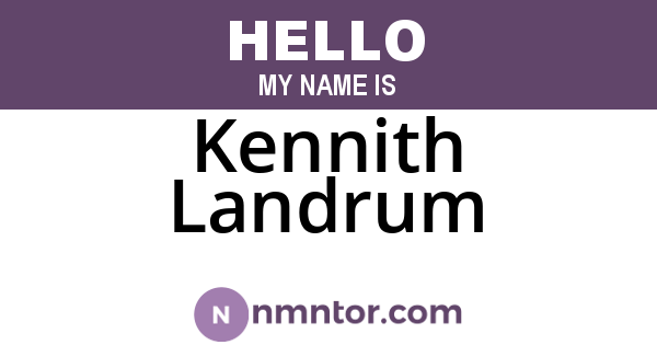 Kennith Landrum