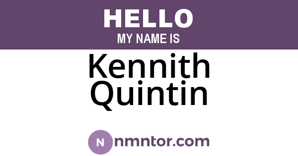 Kennith Quintin