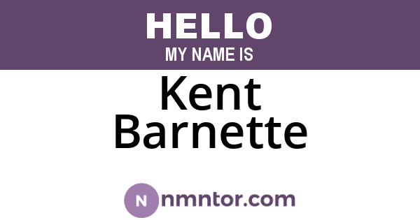 Kent Barnette