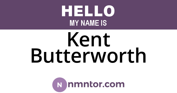 Kent Butterworth